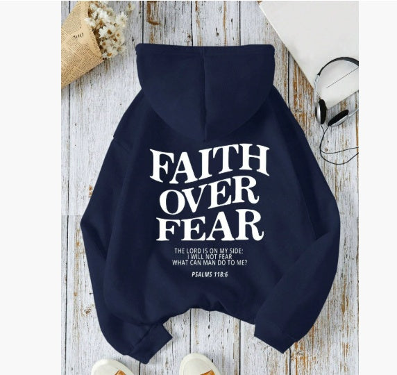 Faith Over Fear Hoodie